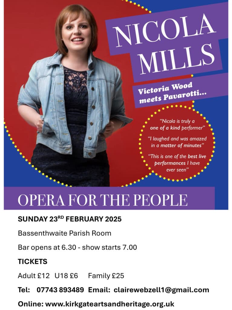 Opera for the people - Bassenthwaite Parish Room